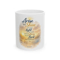 Arise and Shine Christian Coffee Mug — Isaiah 60:1 Sunrise Faith Mug (11oz, 15oz)