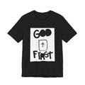 God First Tee — Inspirational Christian Shirt with Bible Cross Graphic