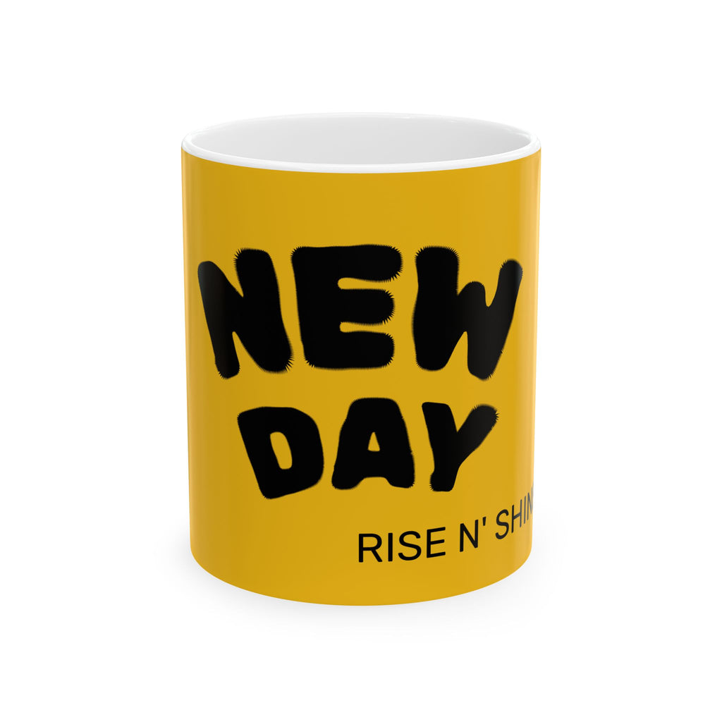 New Day Coffee Mug – "Rise N' Shine" Yellow Ceramic Mug (11oz, 15oz)