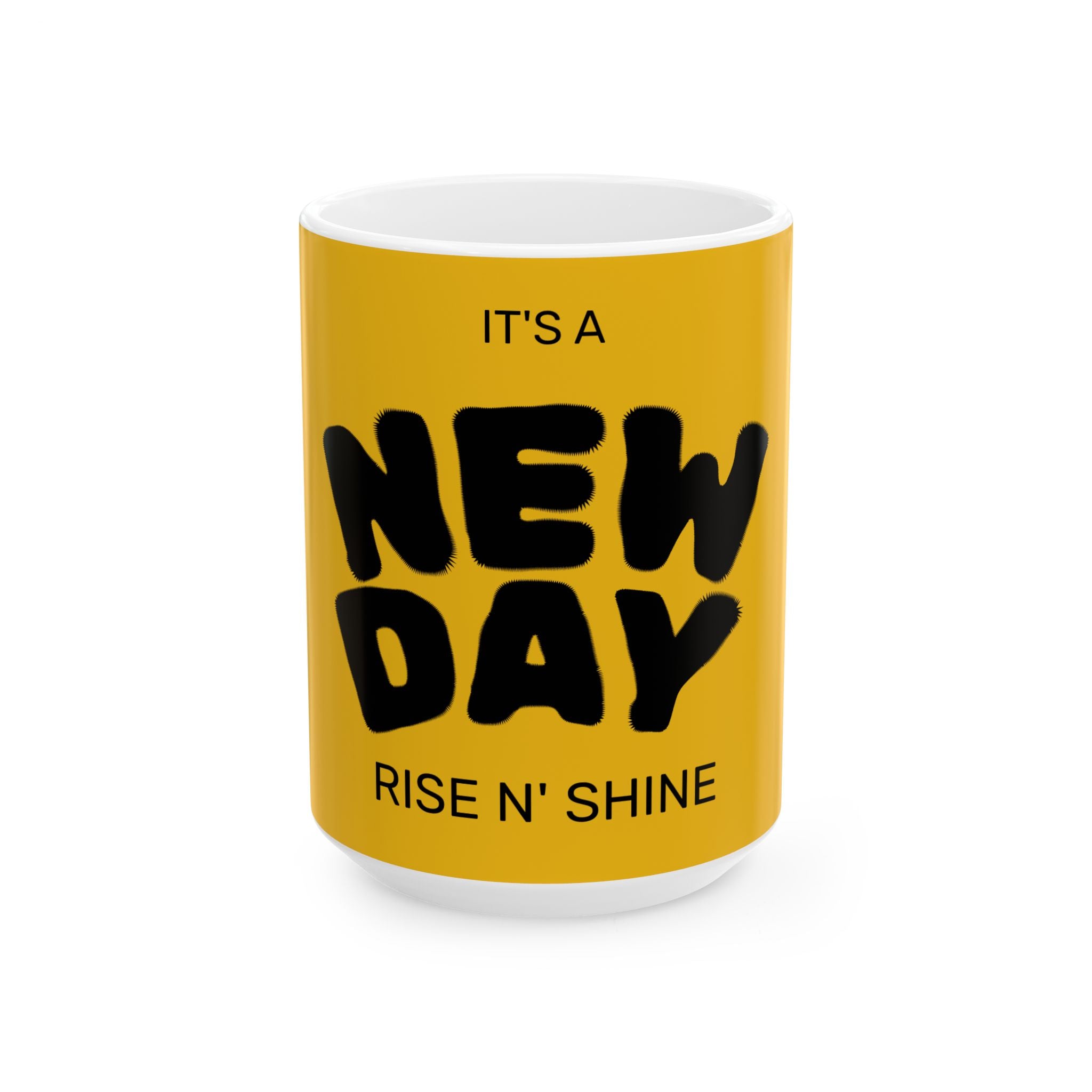 New Day Coffee Mug – "Rise N' Shine" Yellow Ceramic Mug (11oz, 15oz)