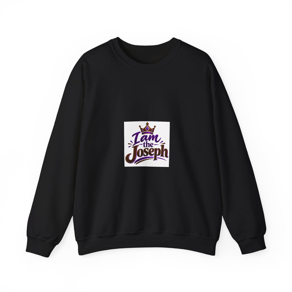 I Am the Joseph Crewneck Sweatshirt — King Crown Inspirational Graphic Sweatshirt