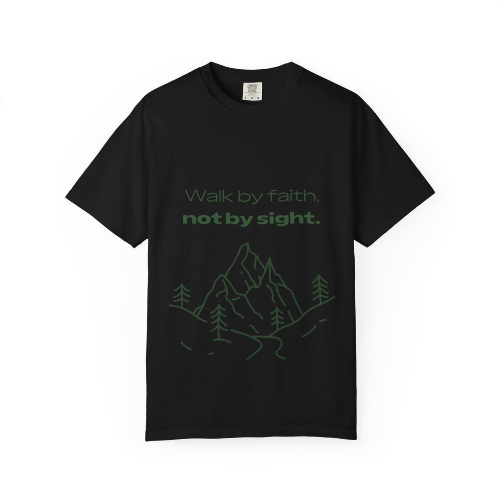 Faith Hiking T-Shirt — "Walk by faith, not by sight." Mountain Graphic