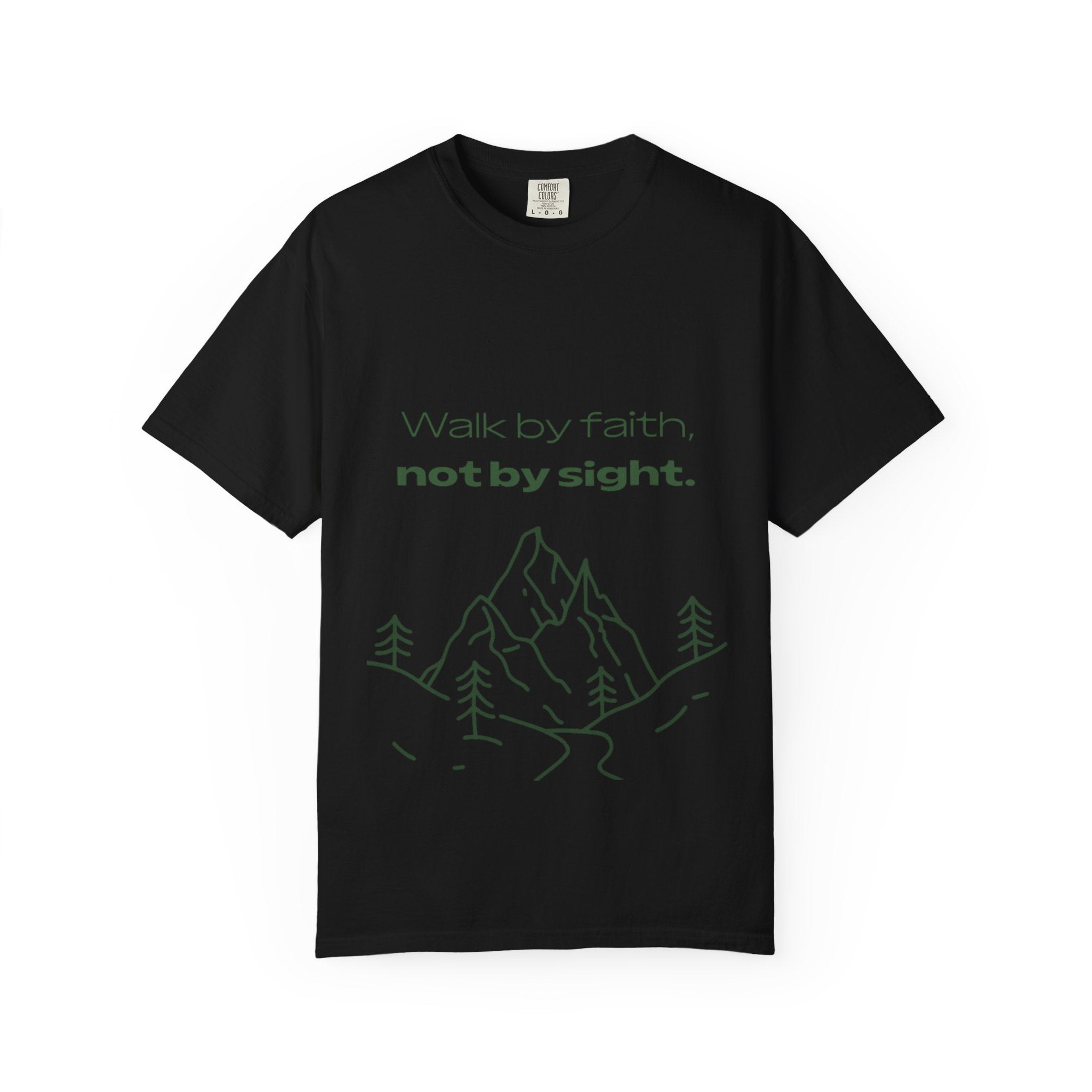 Faith Hiking T-Shirt — "Walk by faith, not by sight." Mountain Graphic