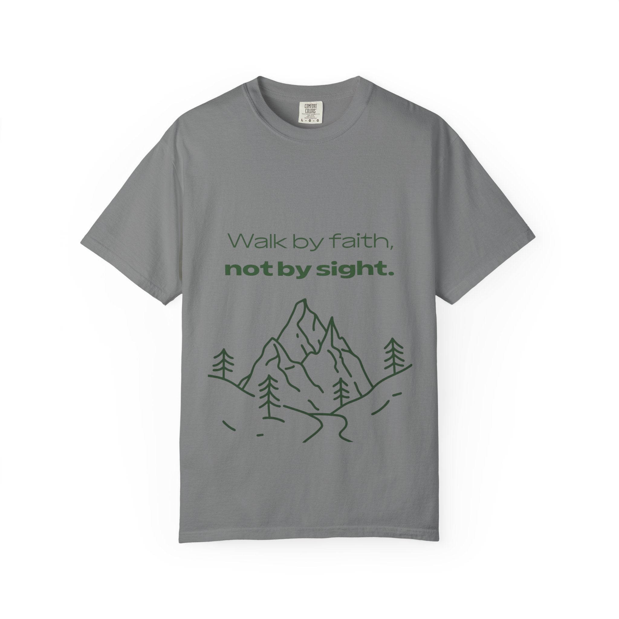 Faith Hiking T-Shirt — "Walk by faith, not by sight." Mountain Graphic