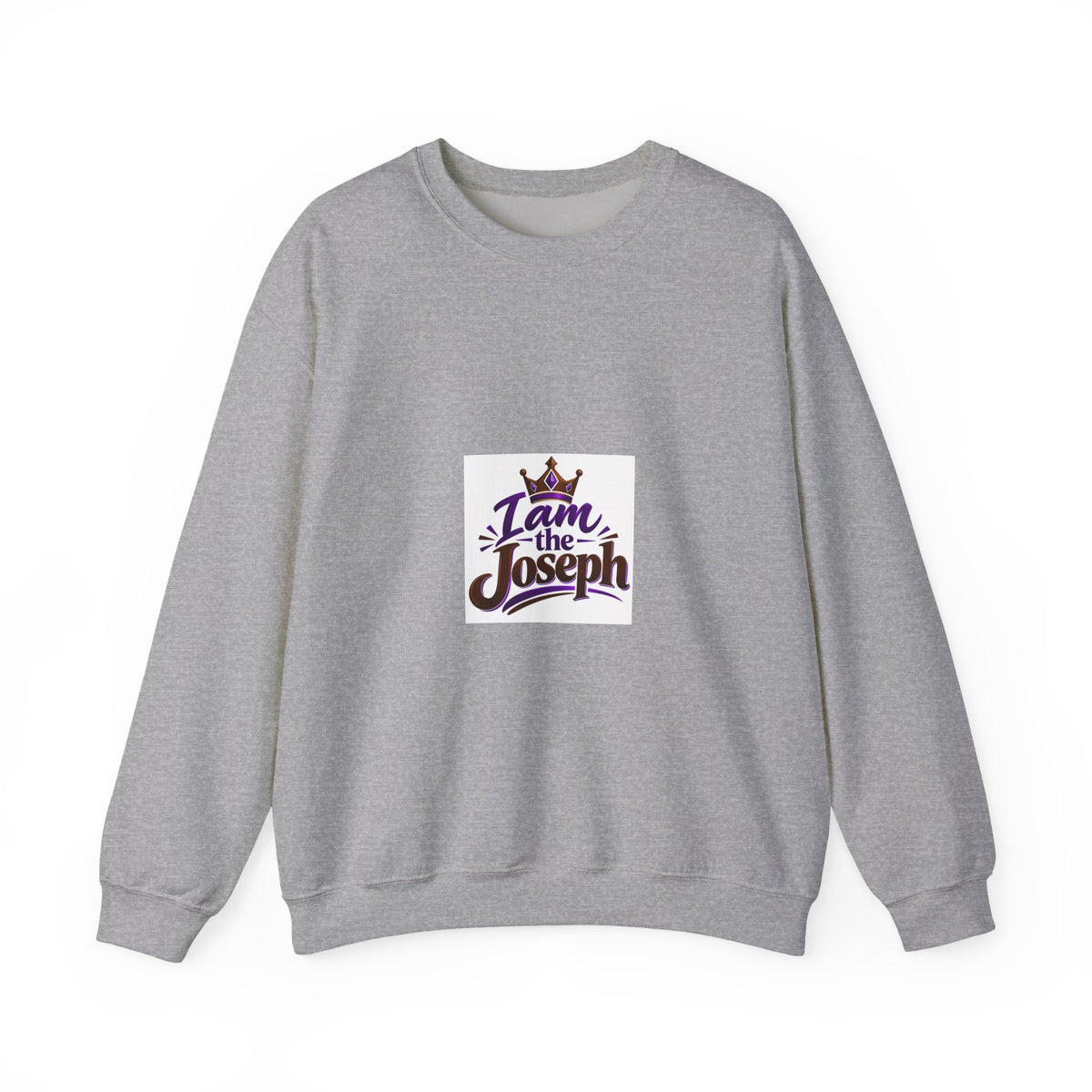 I Am the Joseph Crewneck Sweatshirt — King Crown Inspirational Graphic Sweatshirt