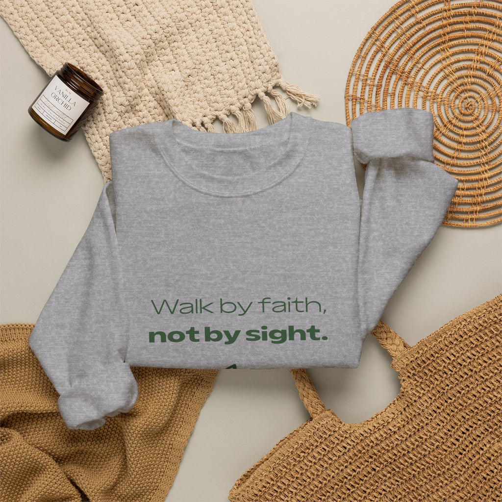 Inspirational Sweatshirt - "Walk by faith, not by sight" Mountain Crewneck