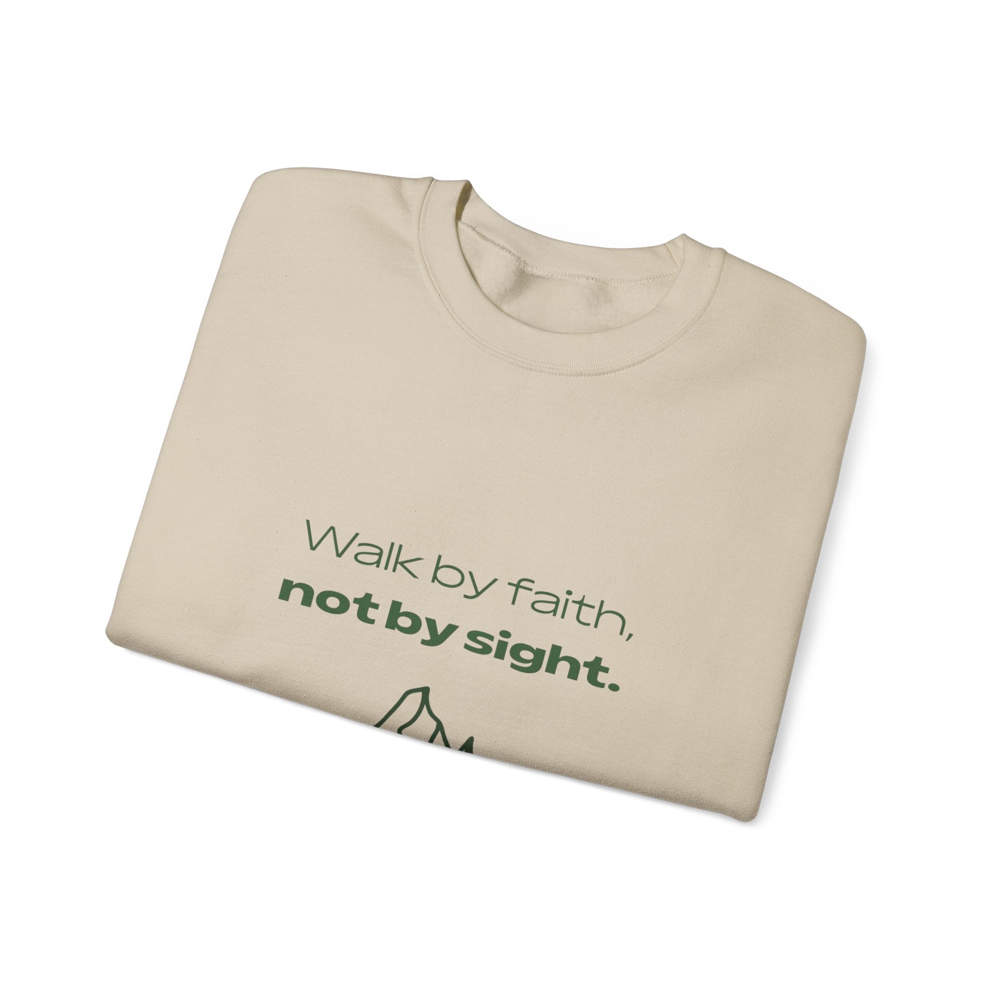 Inspirational Sweatshirt - "Walk by faith, not by sight" Mountain Crewneck