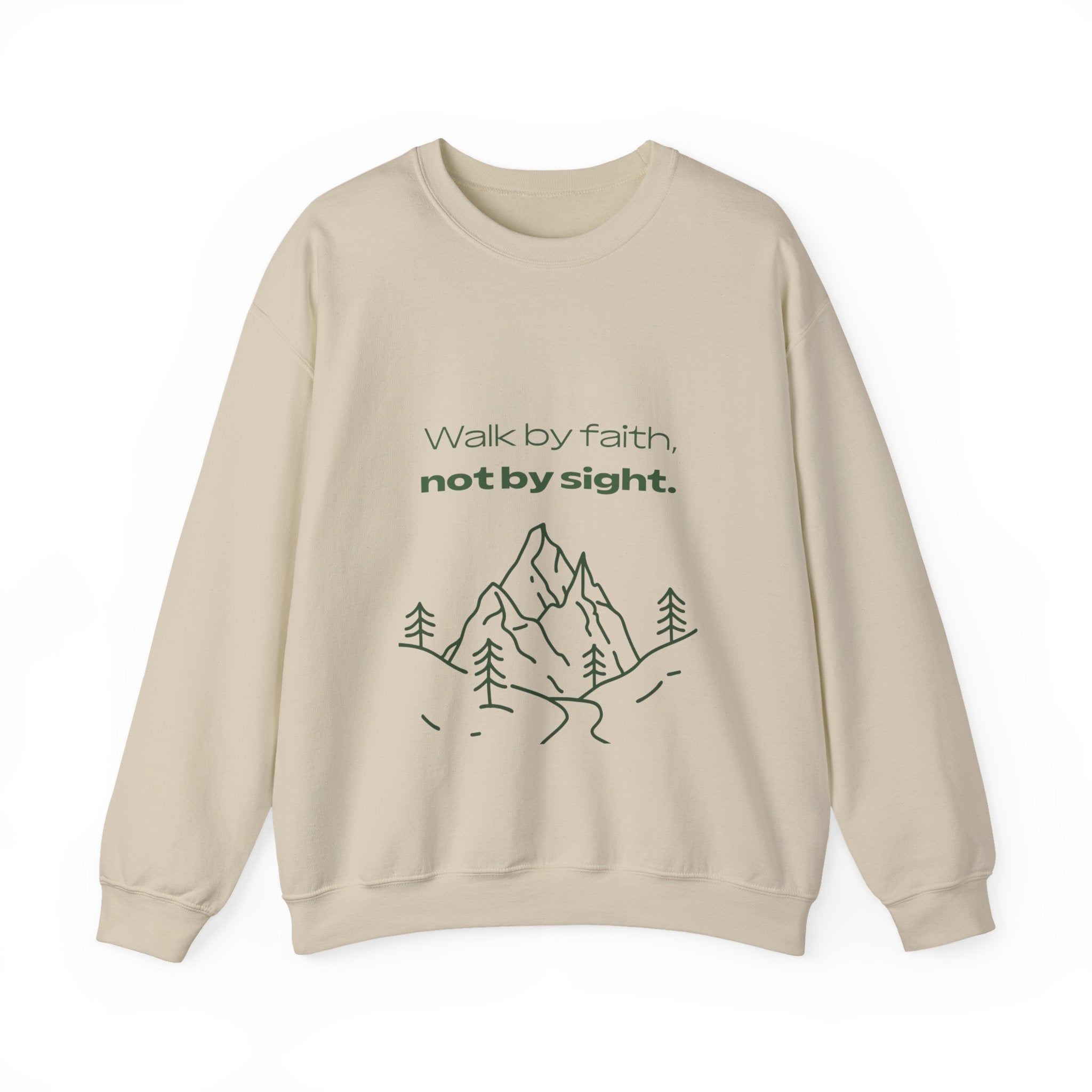 Inspirational Sweatshirt - "Walk by faith, not by sight" Mountain Crewneck