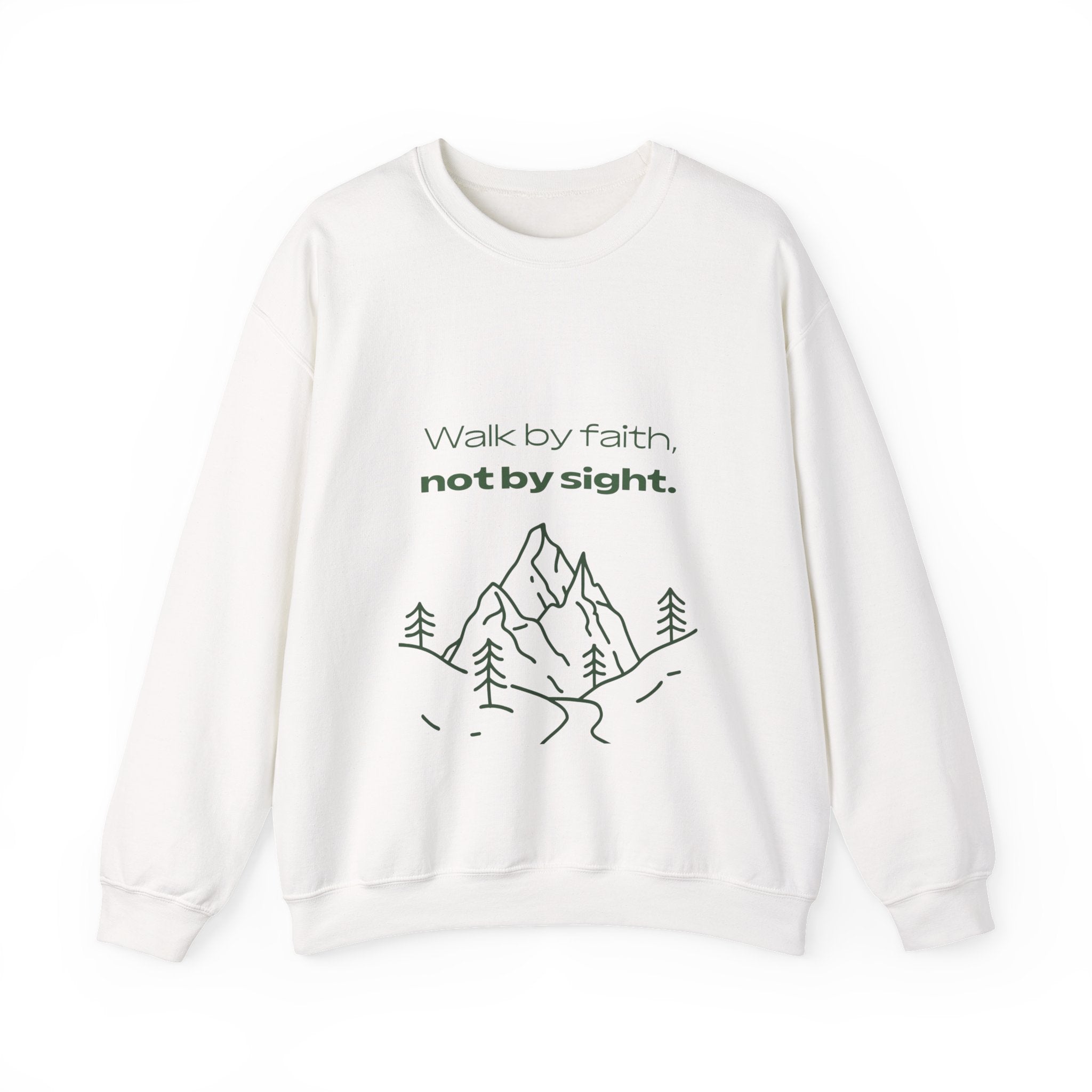 Inspirational Sweatshirt - "Walk by faith, not by sight" Mountain Crewneck