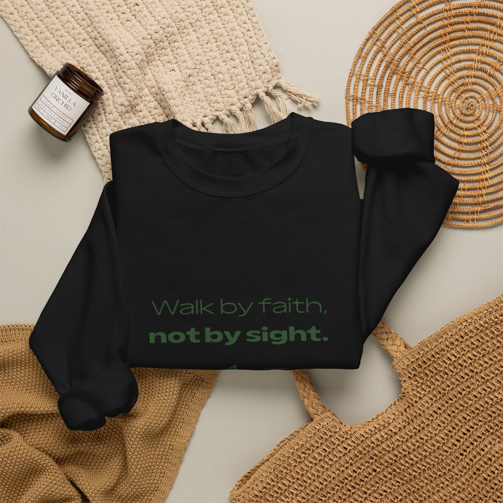 Inspirational Sweatshirt - "Walk by faith, not by sight" Mountain Crewneck